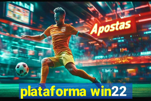 plataforma win22